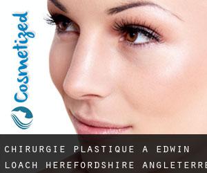 chirurgie plastique à Edwin Loach (Herefordshire, Angleterre)