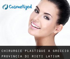 chirurgie plastique à Greccio (Provincia di Rieti, Latium)