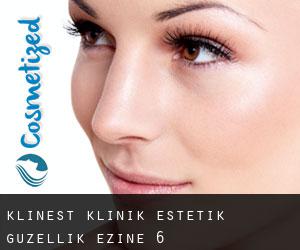 Klinest Klinik Estetik Güzellik (Ezine) #6